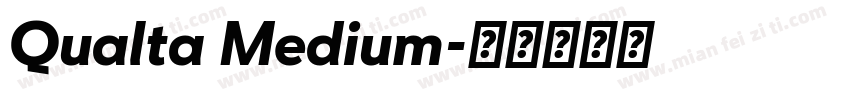 Qualta Medium字体转换